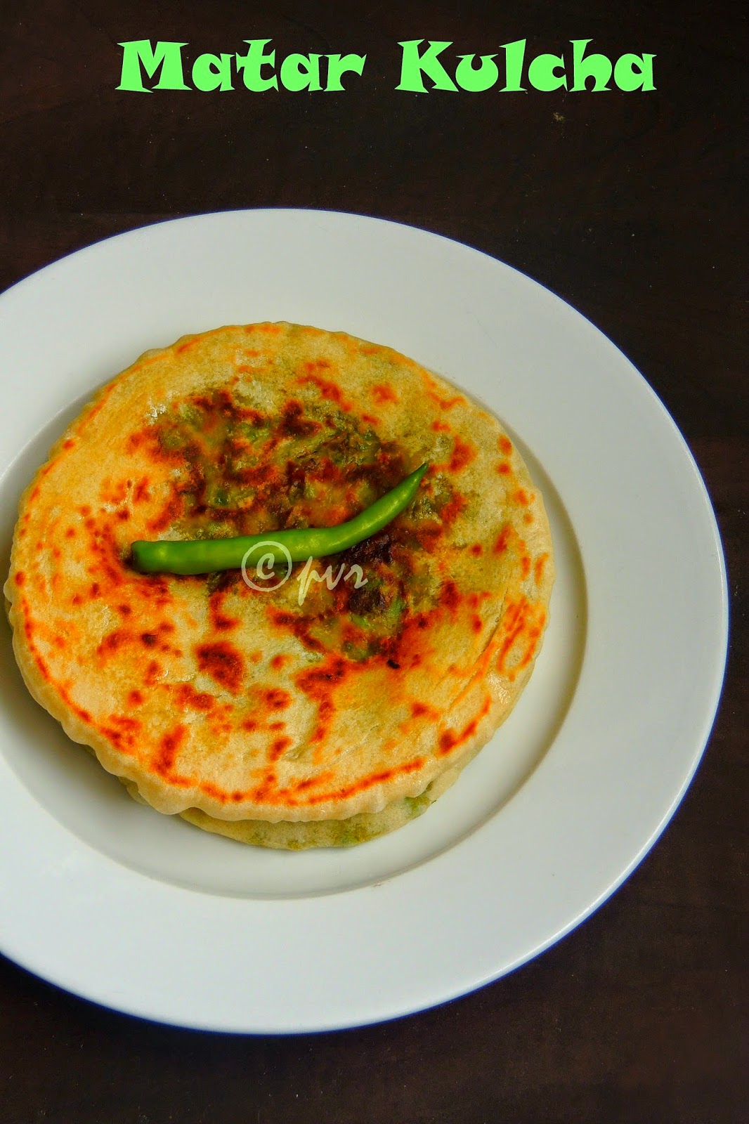 Priya's Versatile Recipes Matar Kulcha/Green Peas Kulcha