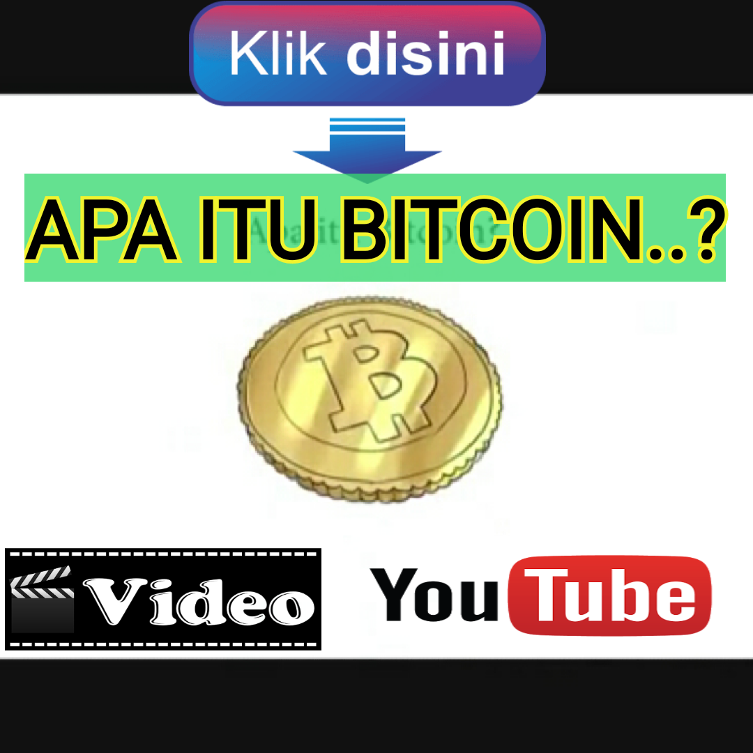 PENJELASAN APA ITU BITCOIN.