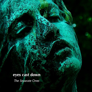 "The Separate Ones" by Eyes Cast Down
