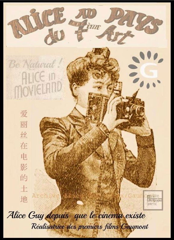 120 ans Gaumont Alice Guy depuis que le cinéma existe exposition 104 Paris