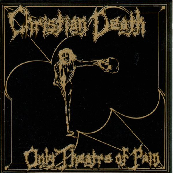 Christian Death Theatre Pain Rarity