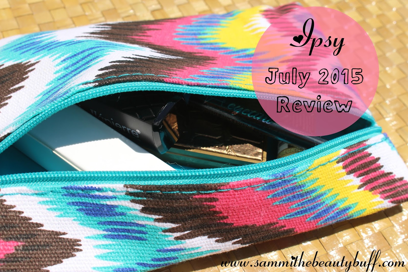 Sammi the Beauty Buff Ipsy Glam Bag July 2015 Review