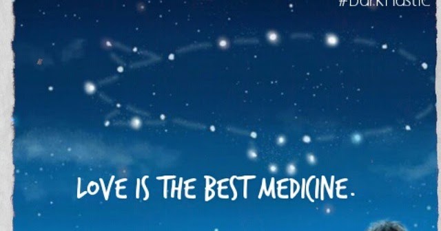 Love Is The Best Medicine