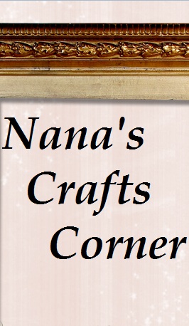 Nana's Crafts Corner