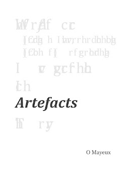 Artefacts by O Mayeux