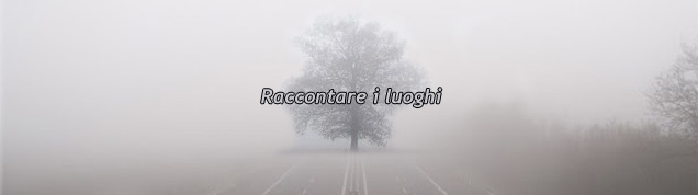 raccontare i luoghi