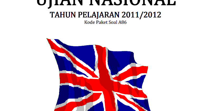 Download Download Soal Un Smp 2012 Bhs Inggris Dan Kunci Jawaban PNG