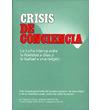 Descargue el libro "Crisis de Conciencia"