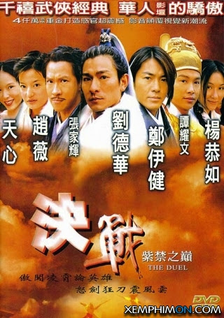 Huyết Chiến Tử Cấm Thành - The Duel Huyết Chiến Tử Cấm Thành - The Duel