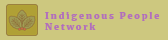 Indigenous Peoples Network