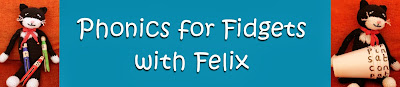 Phonics for Fidgets with Felix