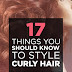 17 Important Tips For Making The Most Of Curly Hair