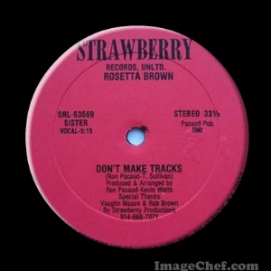 ROSETTA BROWN - Don't Make Tracks