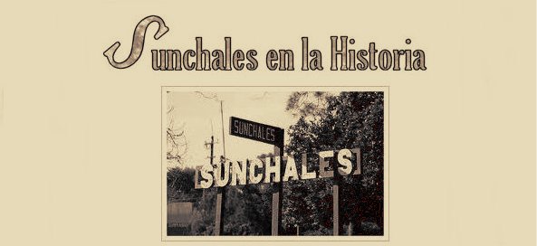 Sunchales en la Historia