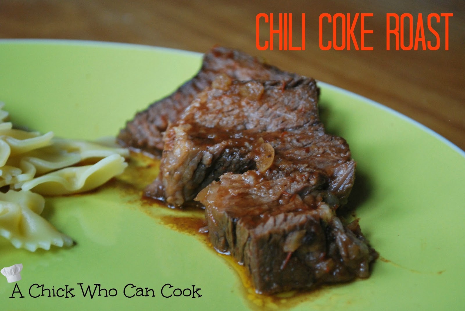 A Chick Who Can Cook Chili Coke Roast *slow cooker recipe*