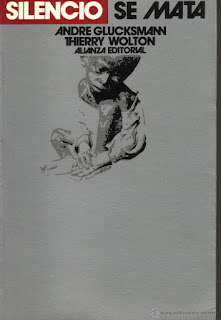 "Silencio se mata" - A. Glucksmann "Silencio se mata" - A. Glucksmann