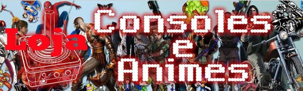 Loja Consoles e Animes