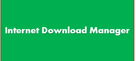 internet download manager high speed free download