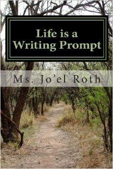 Life is a Writing Prompt
