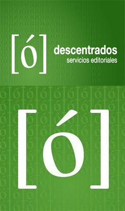 Descentrados