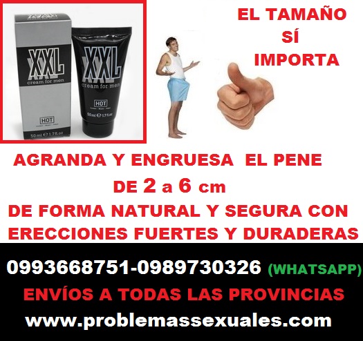 CREMA XXL: ALARGA - ENGRUESA Y POTENCIA DEL PENE