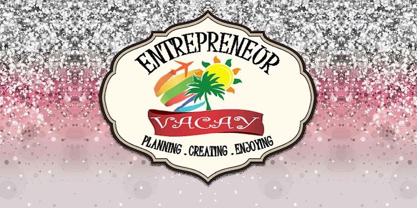 Entrepreneur Vacay