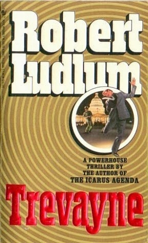 Double O Section Book Review Trevayne By Robert Ludlum 1974