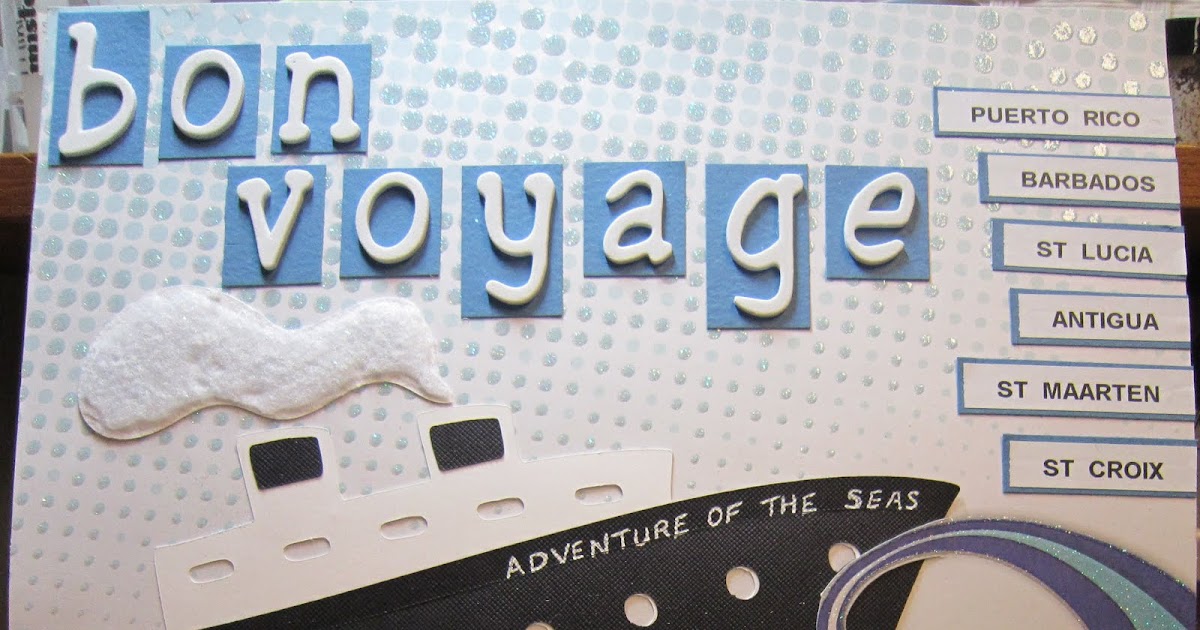 Stamping, Scrapbooking and Card Hobbyist My Cruise Cover Page
