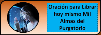 Oración para Librar Mil Almas del Purgatorio