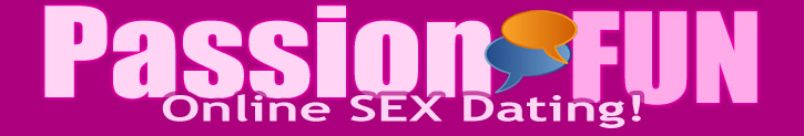 Passion Fun Wild Online Sexy Dating Website!