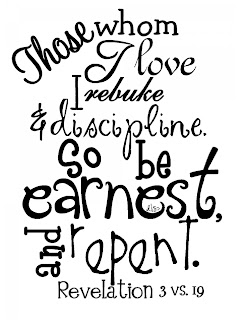 Revelation 3 19 With Images Quotes To Live By Real Quotes Scripture