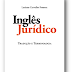 Lançamento: "Inglês Jurídico: tradução e terminologia"