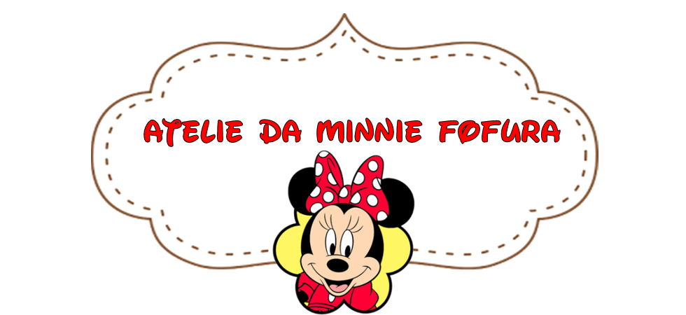 Ateliê da Minnie fofura 