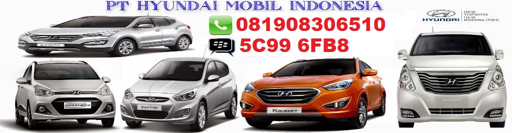 PT.HYUNDAI MOBIL INDONESIA (Jakarta,Bogor,Depok,Tangerang,serang,Bekasi,Cikarang,dan Karawang)