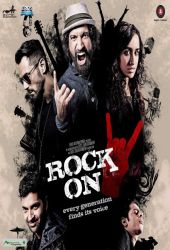 Rock On 2 (2016)