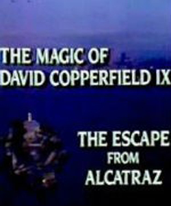 The Magic of David Copperfield IX: Escape from Alcatraz (1987)