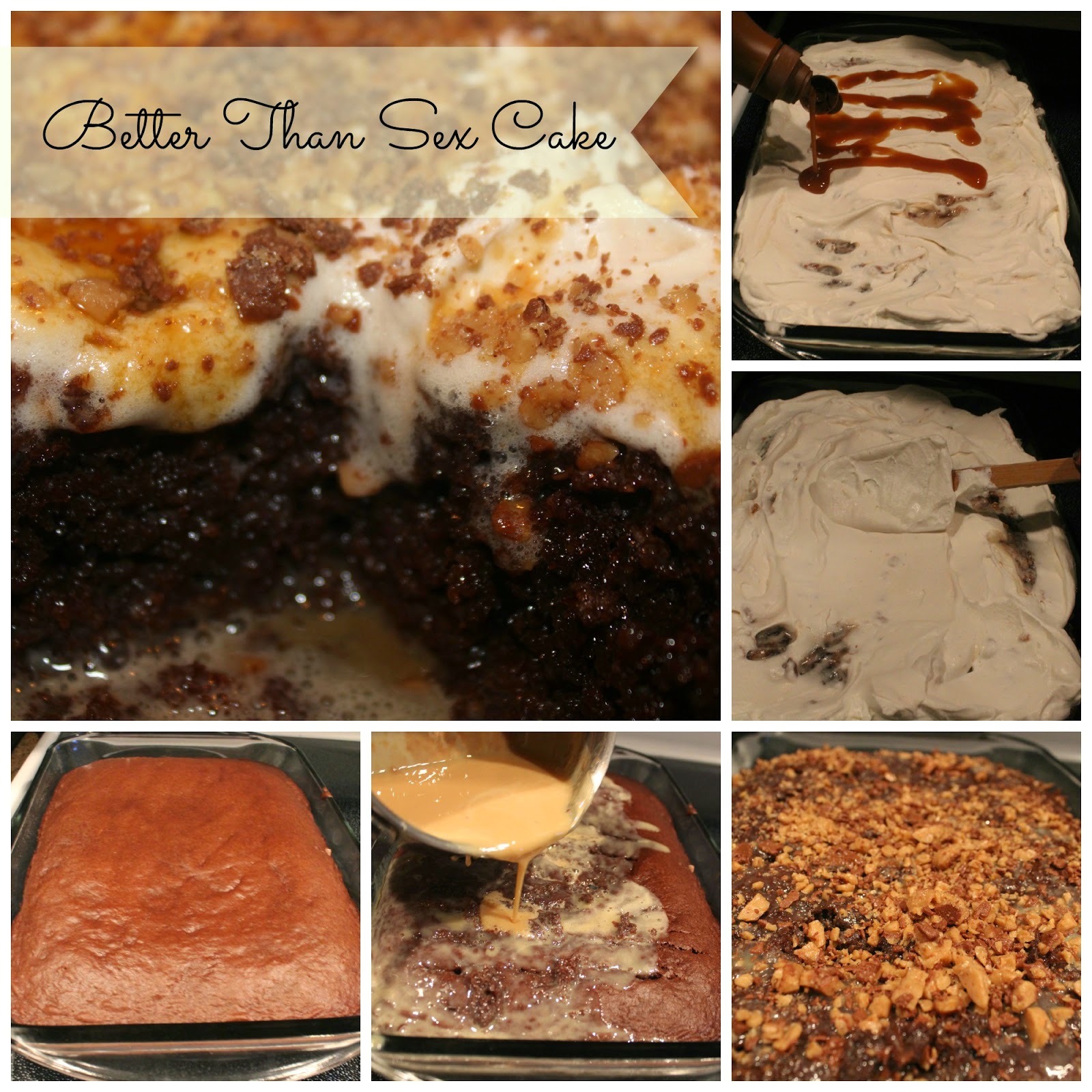 Better Than Sex Cake Recipe A Naughty Name and Sinful Taste