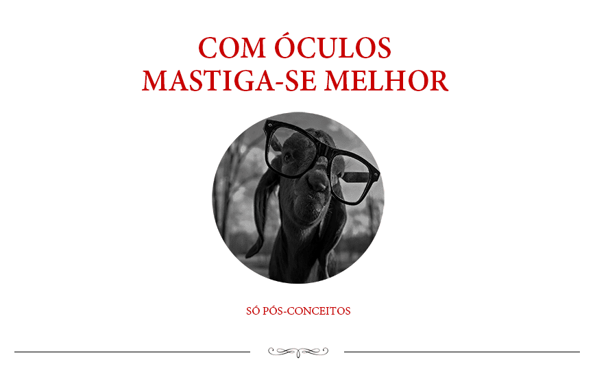 Com óculos mastiga-se melhor