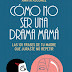 "Cómo no ser una mamá drama" de Amaya Ascunce