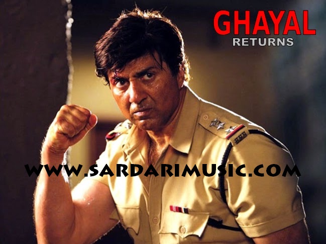 Ghayal Returns - Sunny Deol - upcoming movie 2012