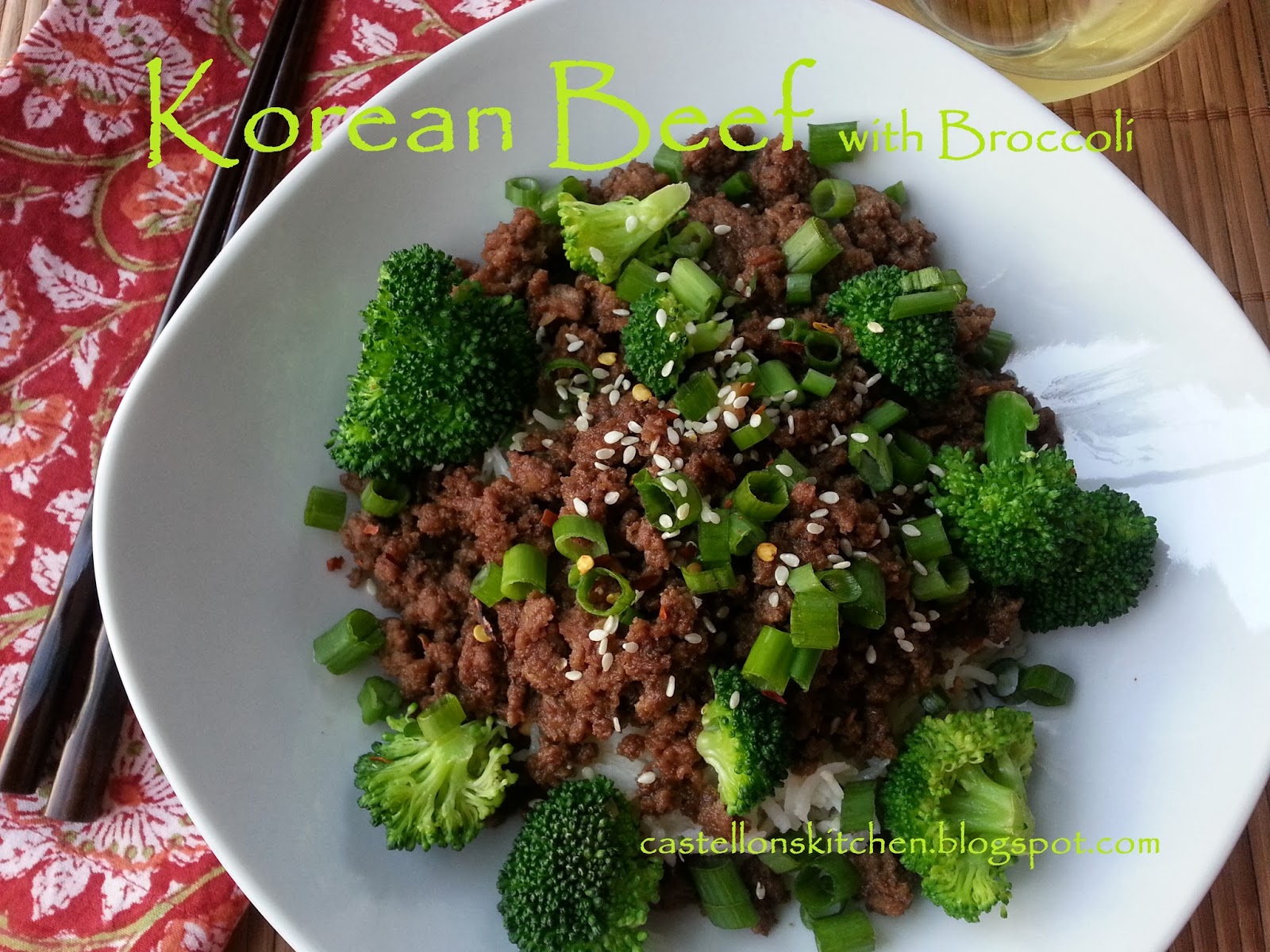 Castellon's Kitchen Korean Beef with Broccoli