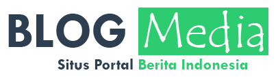 Blogmedia | Situs Portal Berita dan Informasi Indonesia