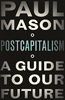 http://www.pageandblackmore.co.nz/products/960853?barcode=9781846147388&title=Postcapitalism%3AAGuidetoOurFuture