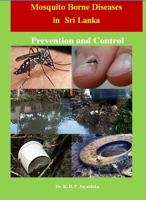 Mosquito Borne Diseases Mosquito Borne Diseases in Sri Lanka