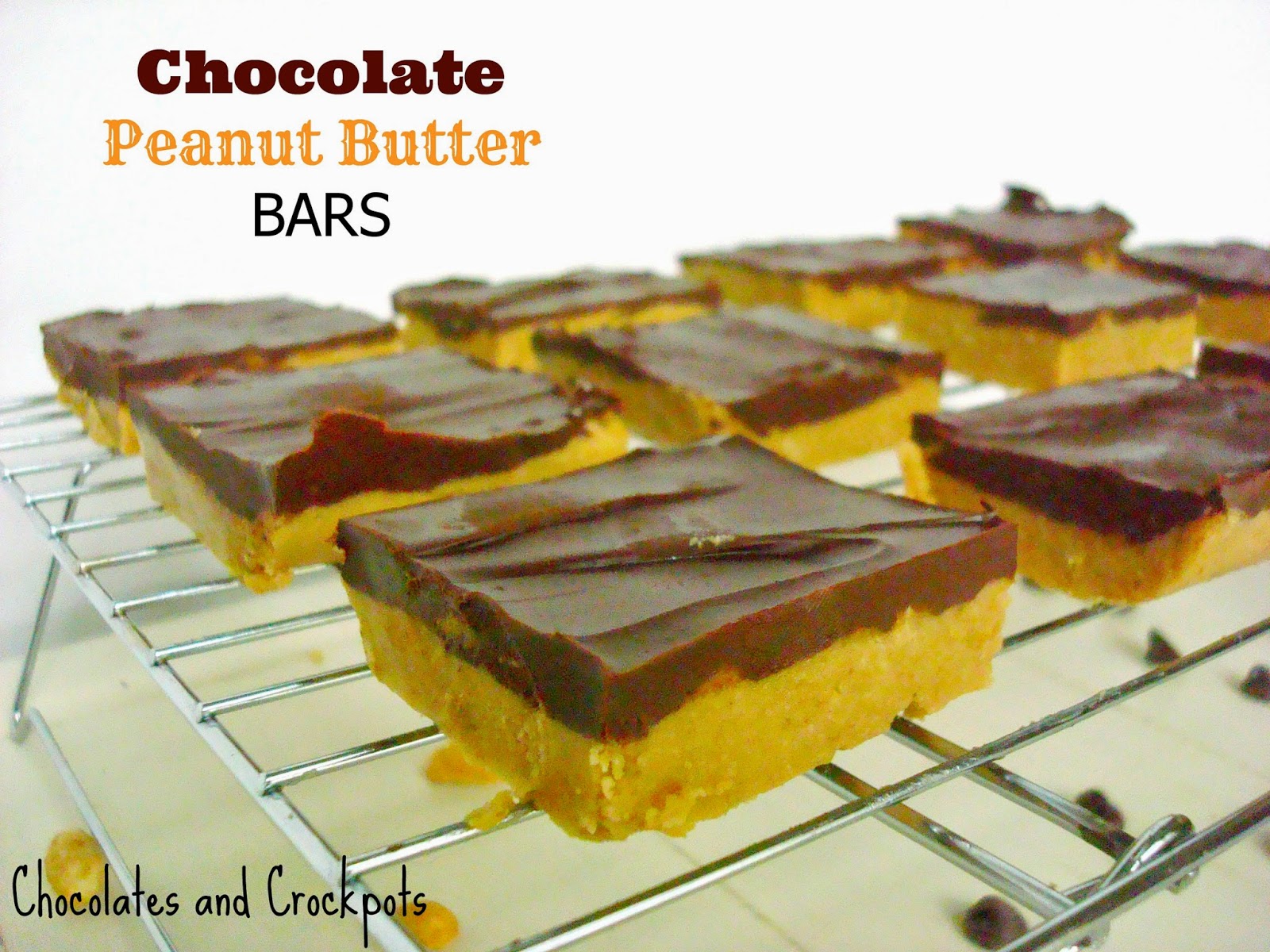 Chocolates and Crockpots Homemade Chocolate Peanut Butter Bars