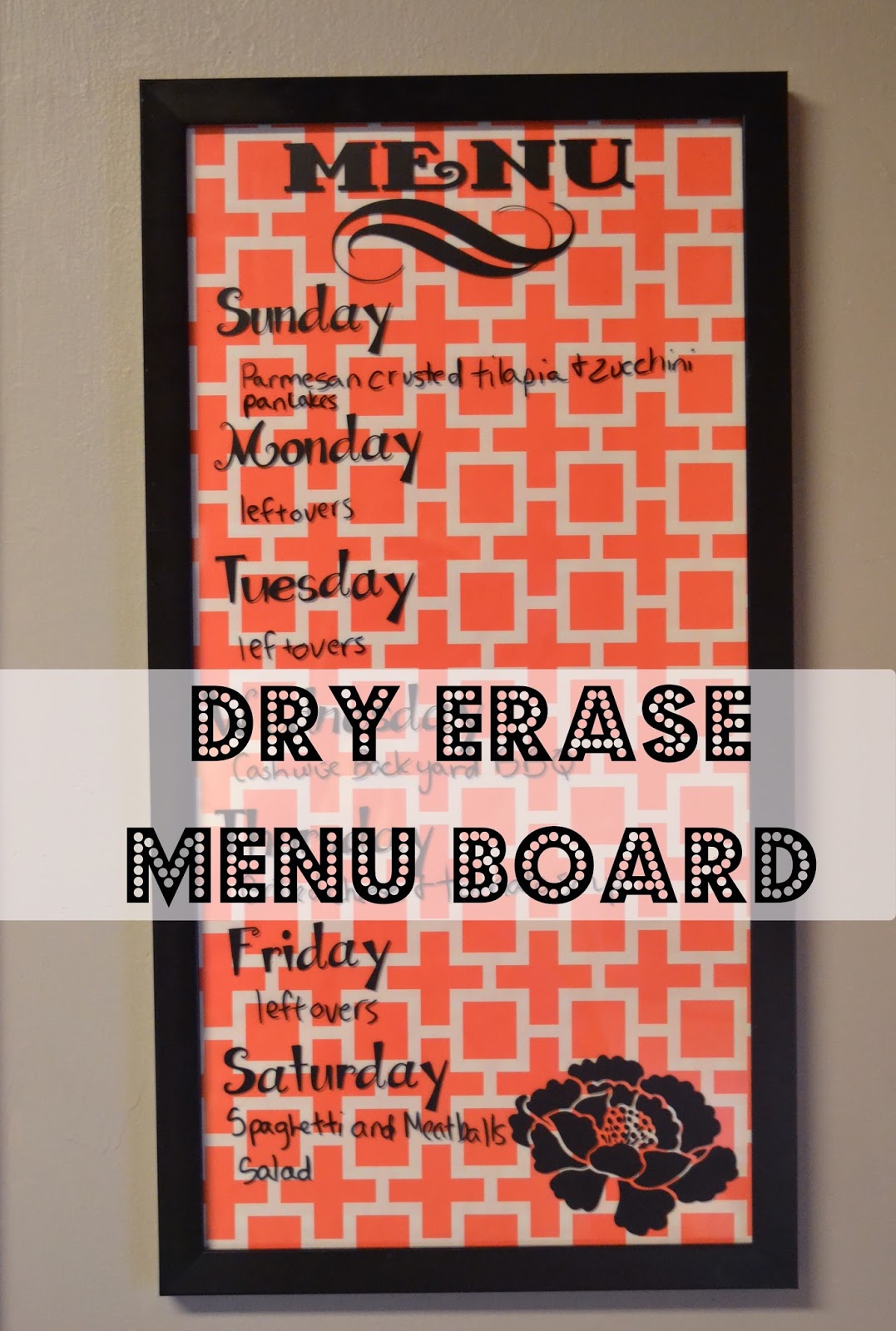 Our House in the Middle of Our Street Dry Erase Menu Board