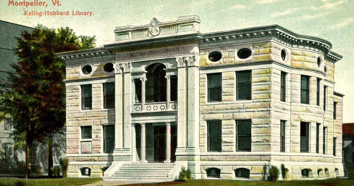 Library Postcards 1914 Kellog Hubbard Library, Montpelier, Vermont