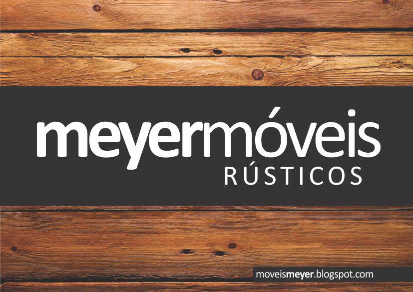 Meyer Móveis Rústicos