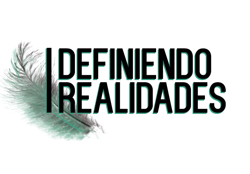 Definiendo Realidades