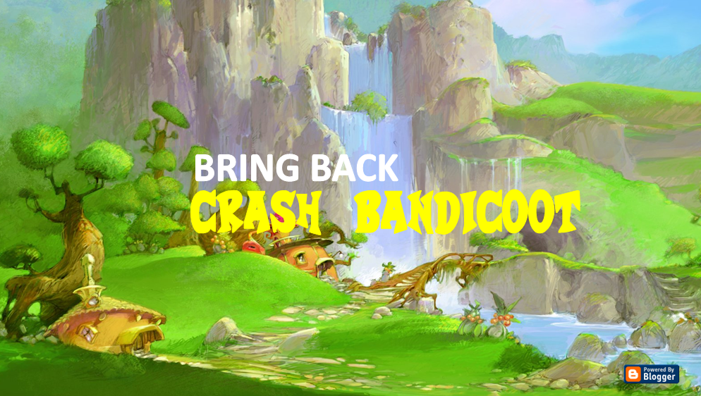 Bring Back Crash Bandicoot